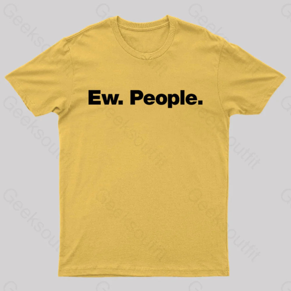 Ew People Geek T-Shirt Yellow / S