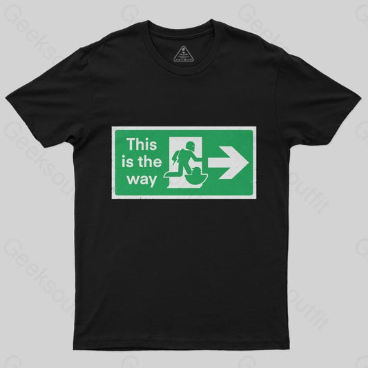 Exit Sign T-Shirt - Geeksoutfit