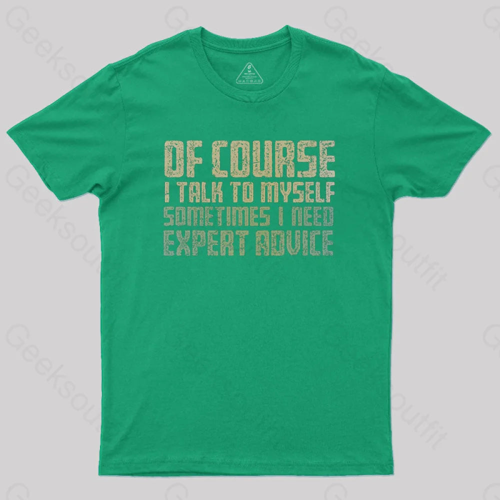 Expert Advice Geek T-Shirt Green / S