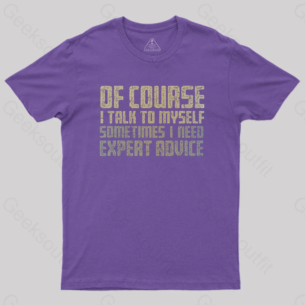 Expert Advice Geek T-Shirt Purple / S