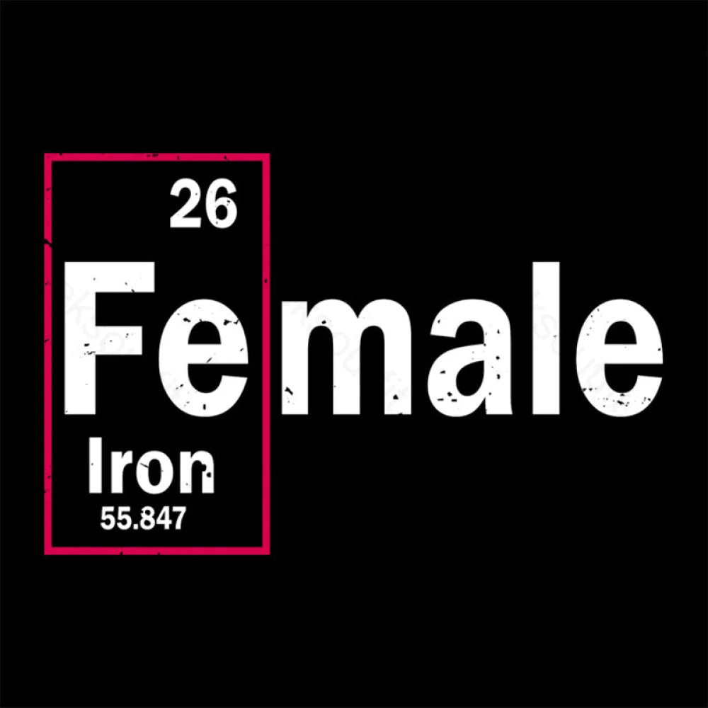 Fe-Male Iron Geek T-Shirt