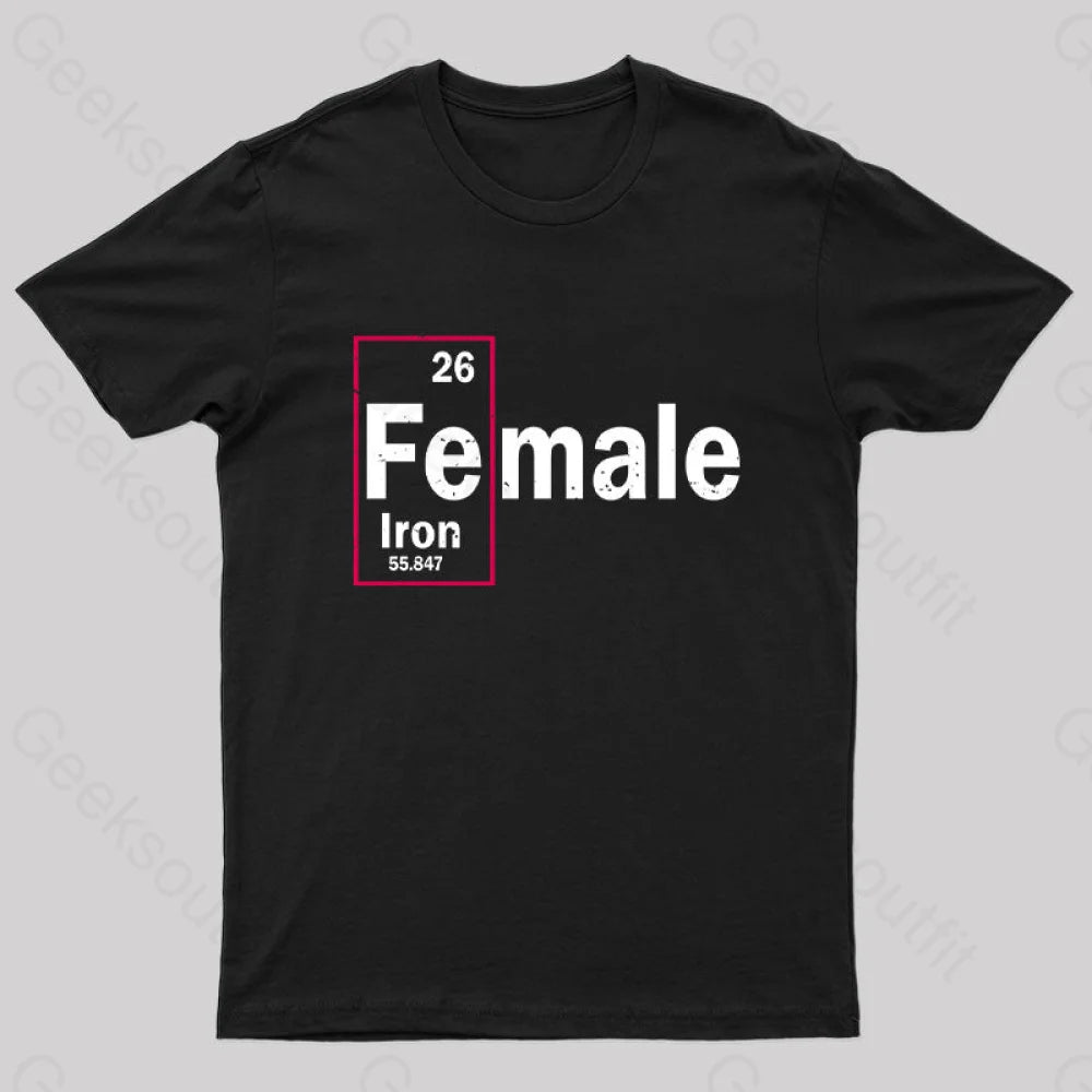 Fe-Male Iron Geek T-Shirt Black / S