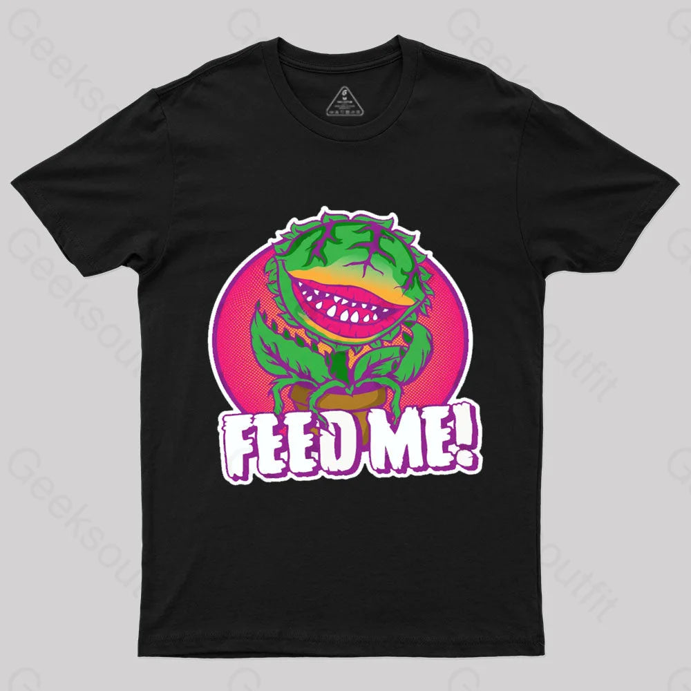 Feed Me Geek T-Shirt Black / S