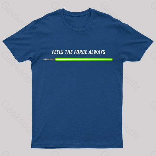 Feels The Force Nerd T-Shirt Navy / S