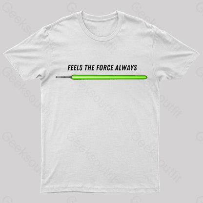 Feels The Force Nerd T-Shirt White / S