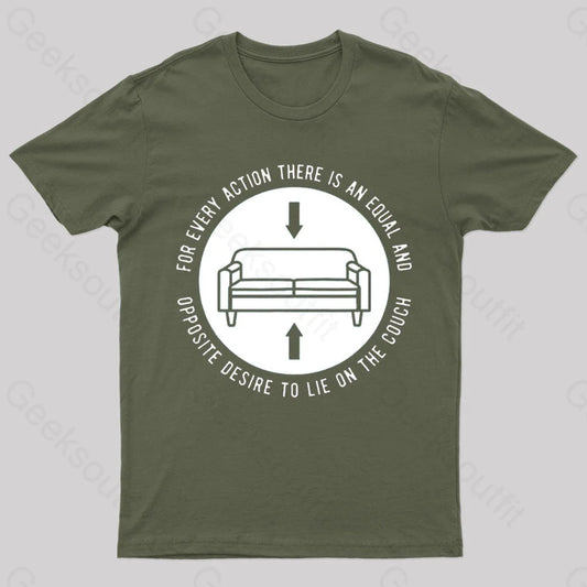 For Every Action There Is An Equal And Opposite Nerd T-Shirt Army Green / S