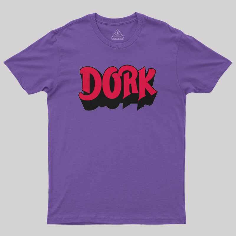 Dork T-Shirt