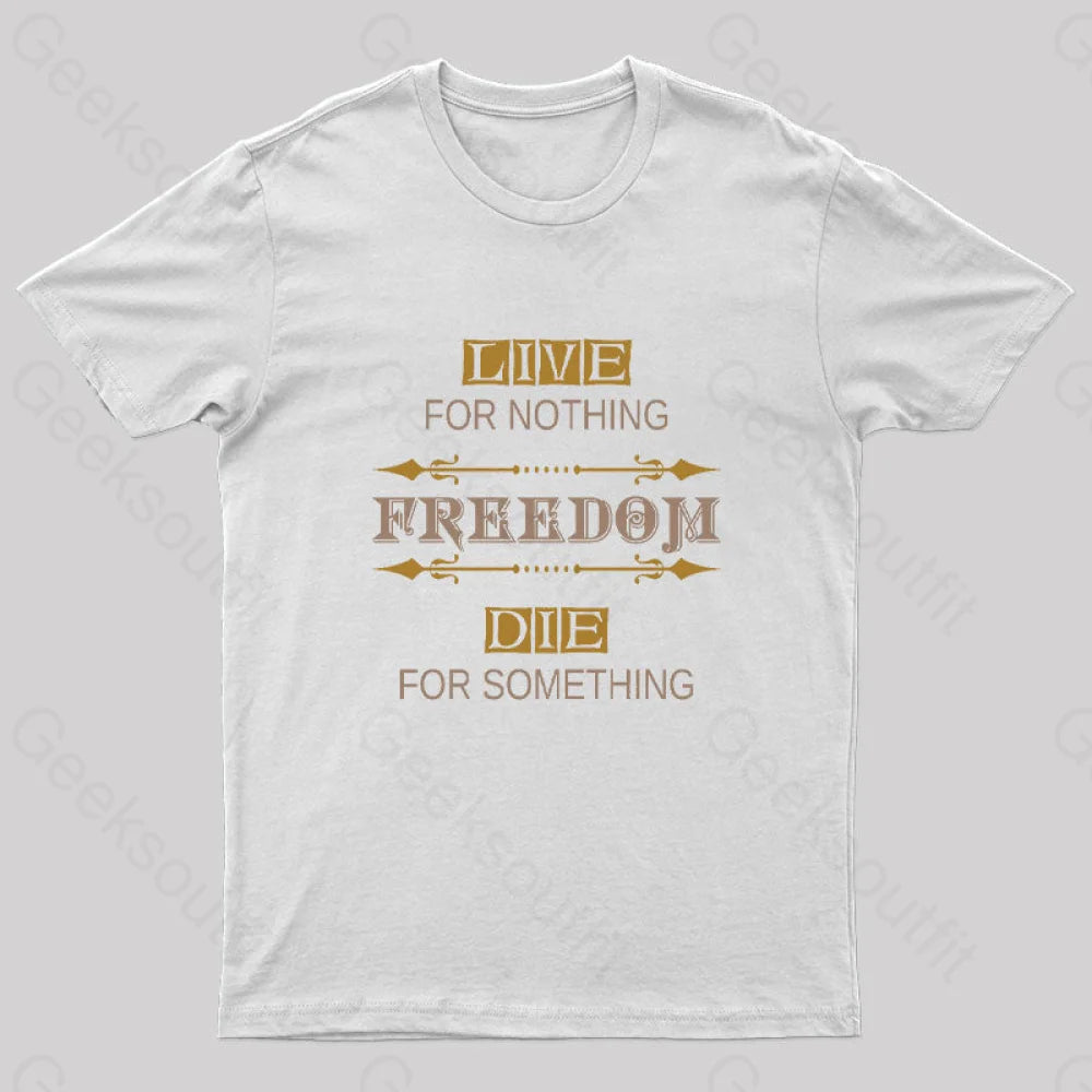 Freedom Geek T-Shirt White / S