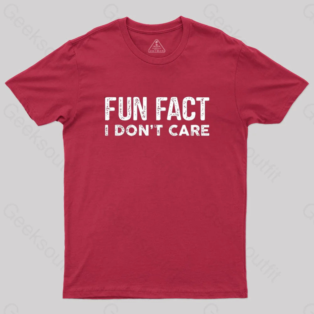 Fun Fact I Don’t Care Funny T-Shirt Red / S