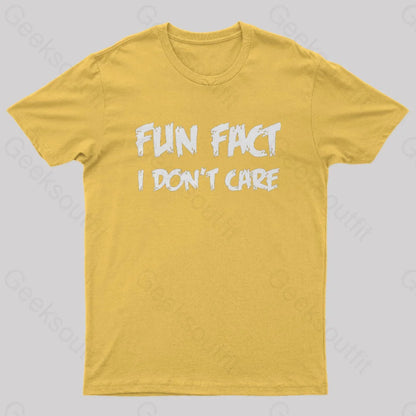 Fun Fact I Don’t Care Nerd T-Shirt Yellow / S