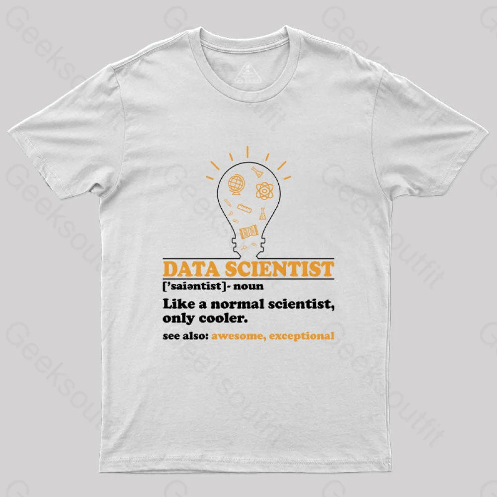 Funny Data Scientist Definition Computer Science T-Shirt White / S