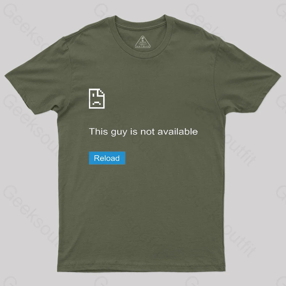 Funny Error Geek T-Shirt Army Green / S