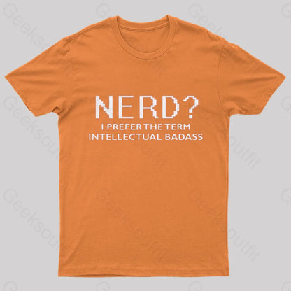 Funny Nerd Geek T-Shirt Orange / S