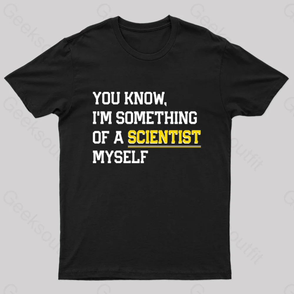 Funny Scientist Meme Physics Programmer Quantum Science Geek T-Shirt Black / S