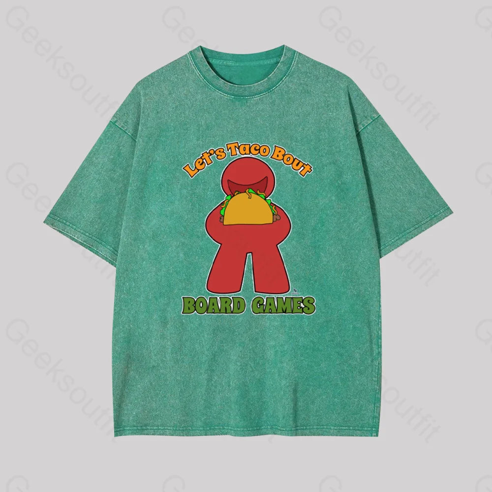 Funny Taco Bout Board Games Meeple Art Geek Washed T-Shirt Grass Green / S