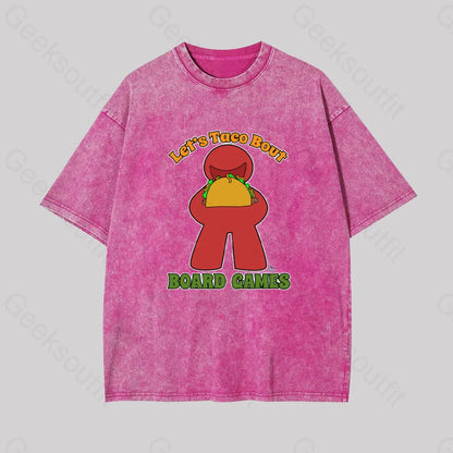 Funny Taco Bout Board Games Meeple Art Geek Washed T-Shirt Rose Red / S