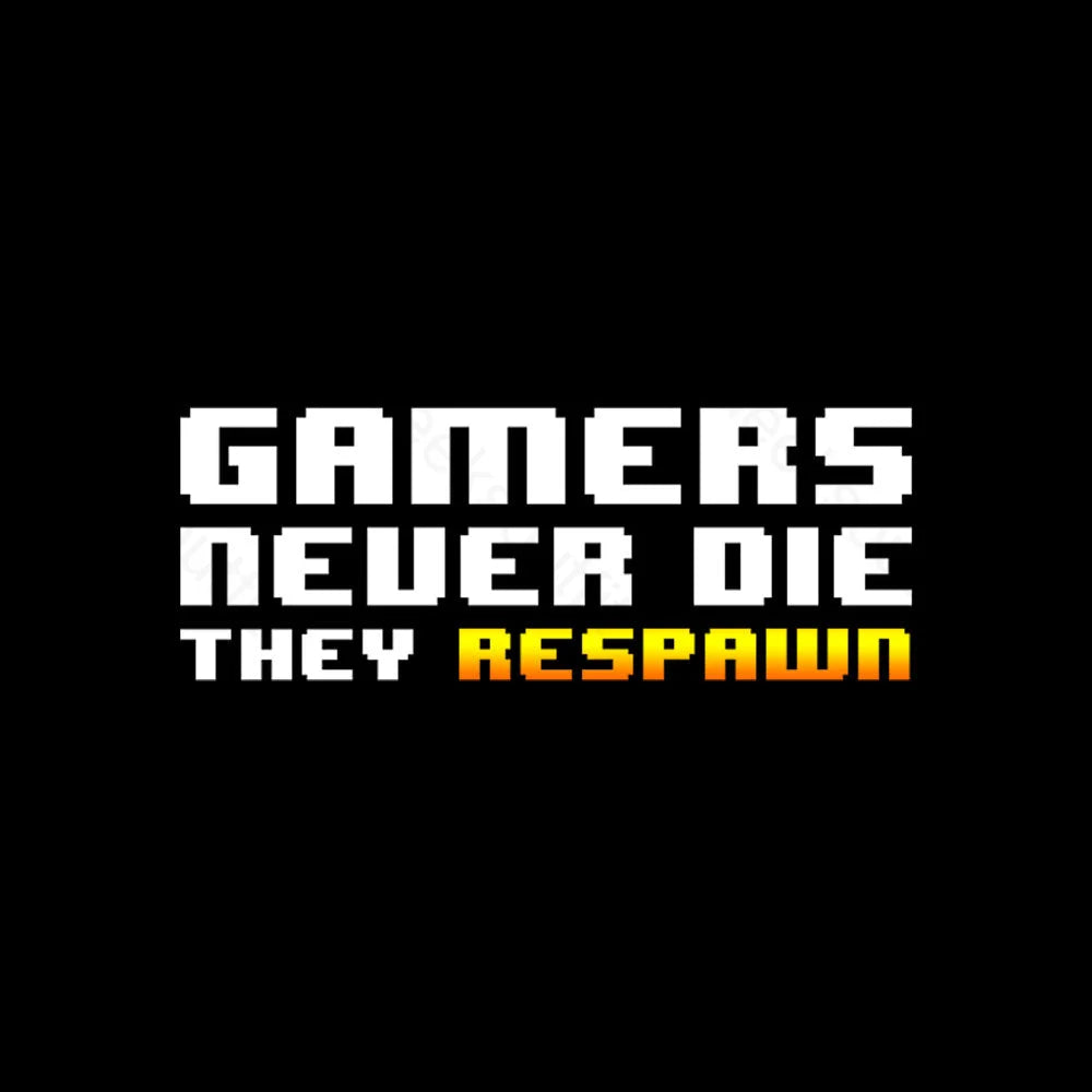 Gamers Never Die Geek T-Shirt