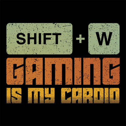 Gaming Is My Cardio Geek T-Shirt