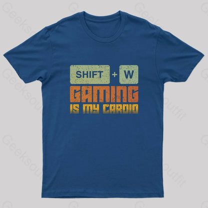 Gaming Is My Cardio Geek T-Shirt Navy / S