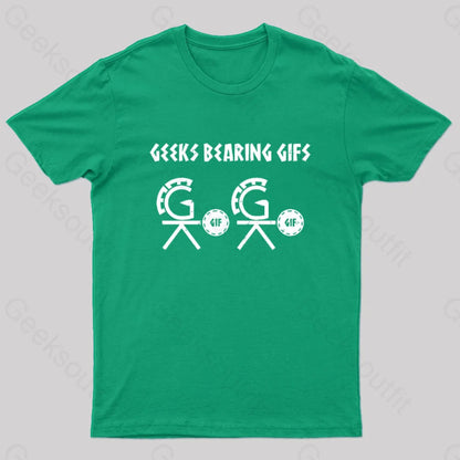 Geeks Bearing Gifs Geek T-Shirt Green / S