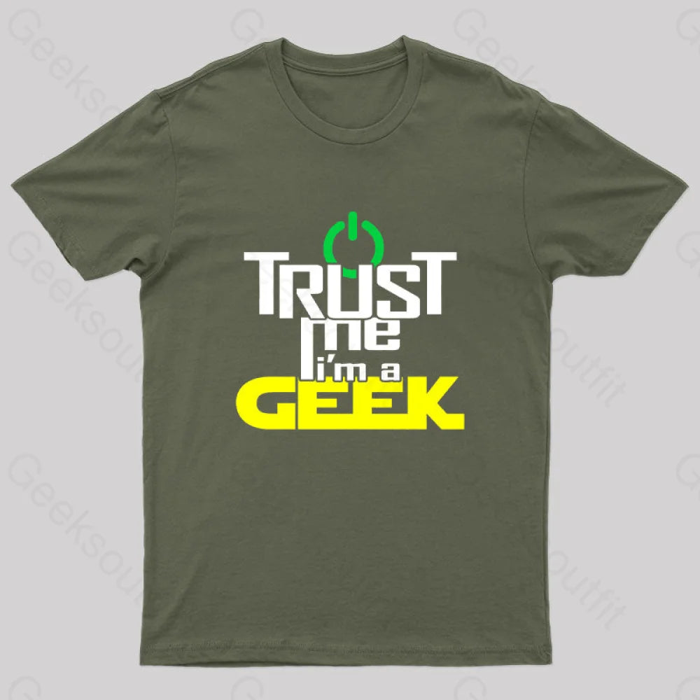 Geeky Geek Proud Slogan T-Shirt Army Green / S