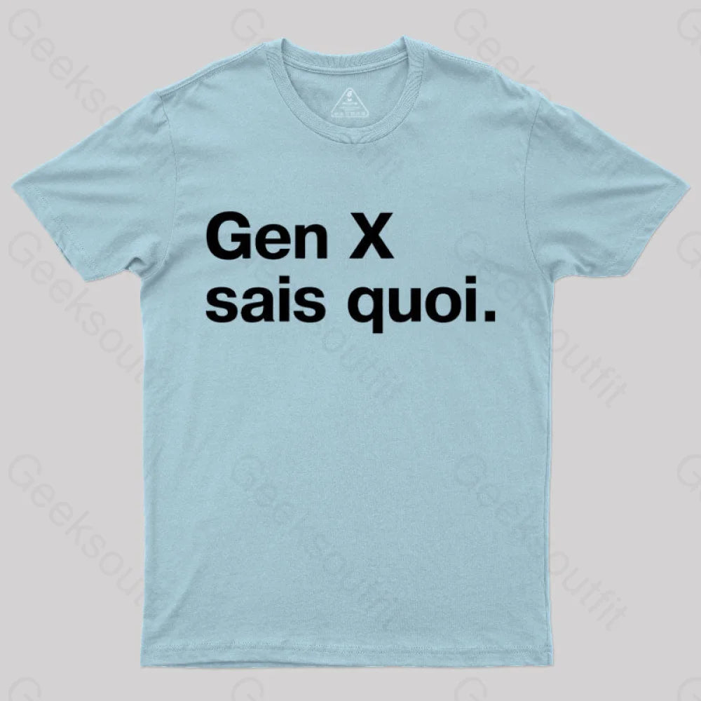 Gen X Sais Quoi Nerd T-Shirt Light Blue / S