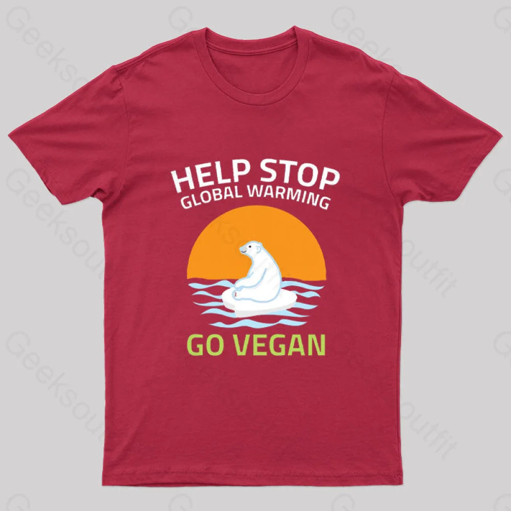 Go Vegan Help Stop Global Warming T-Shirt Red / S