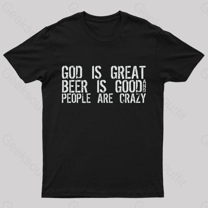 God Is Great Geek T-Shirt Black / S