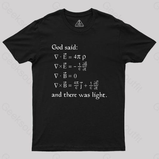 God Said Funny Math Geek T-Shirt Black / S