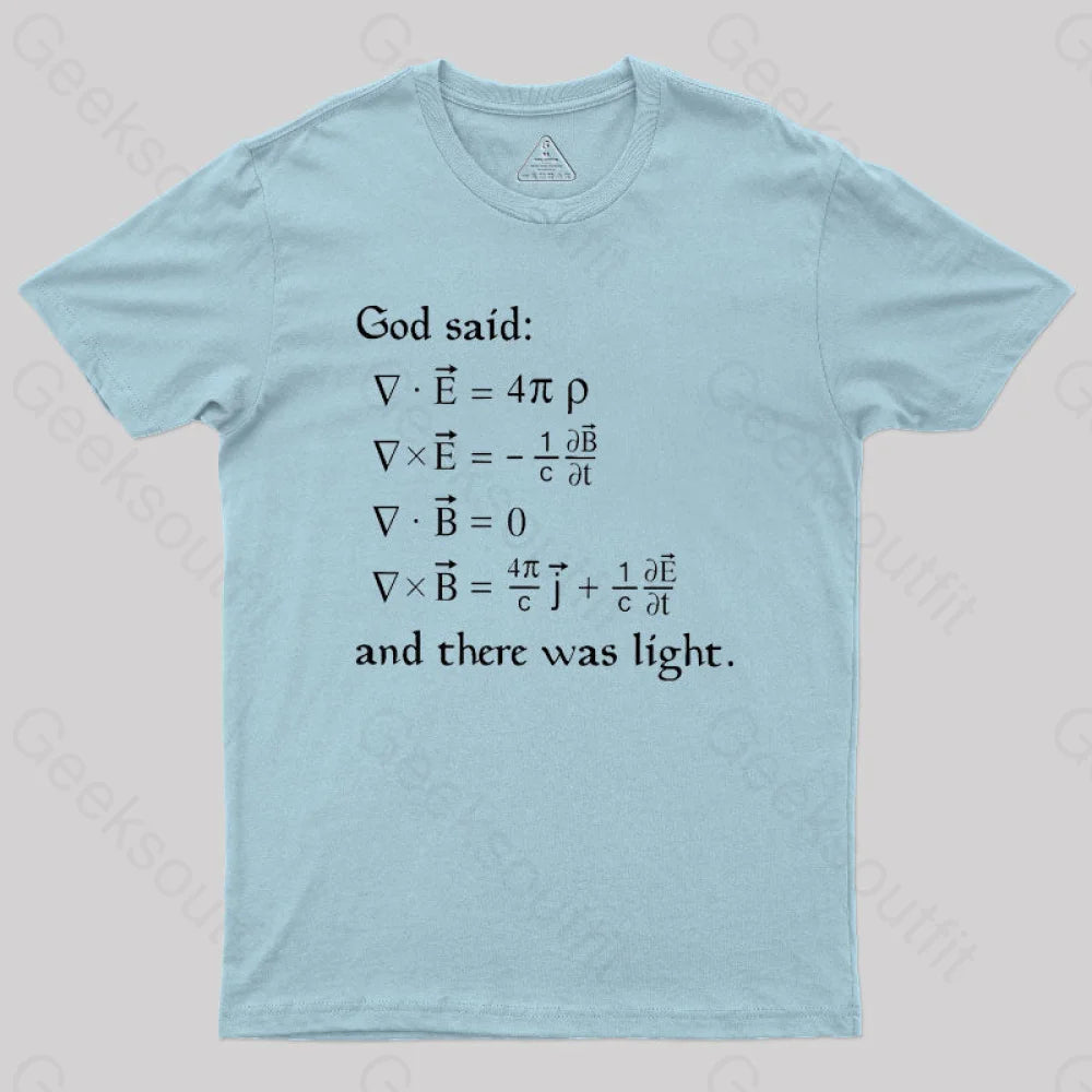 God Said Funny Math Geek T-Shirt Light Blue / S