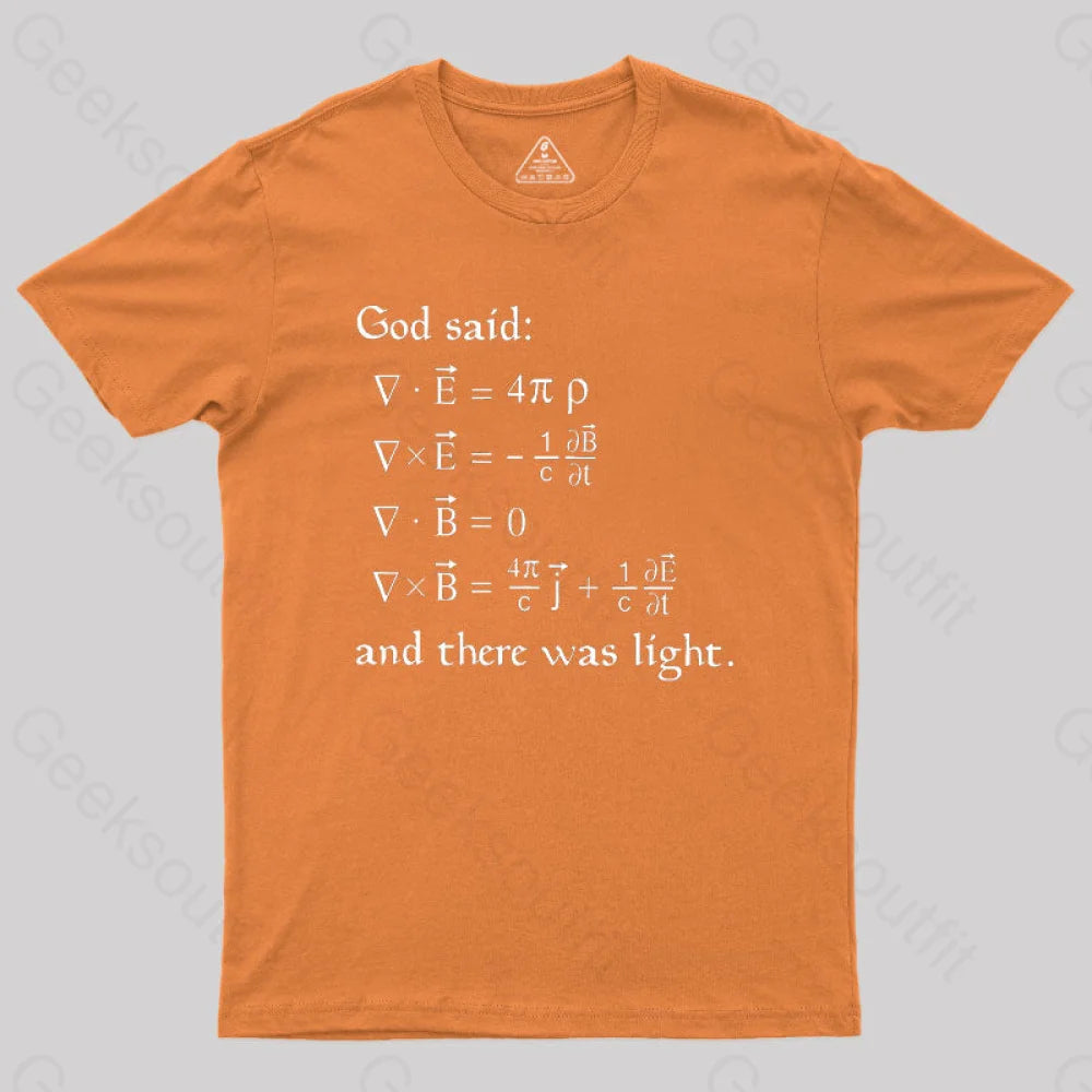 God Said Funny Math Geek T-Shirt Orange / S