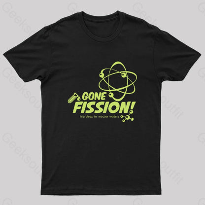 Gone Fission! Punny T-Shirt Black / S