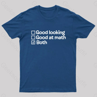 Good At Math And Looking Nerd T-Shirt Navy / S