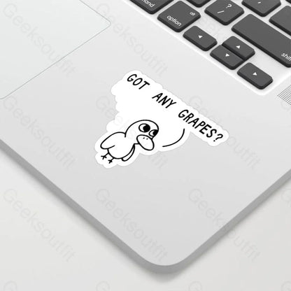 Got Any Grapes Geek Sticker