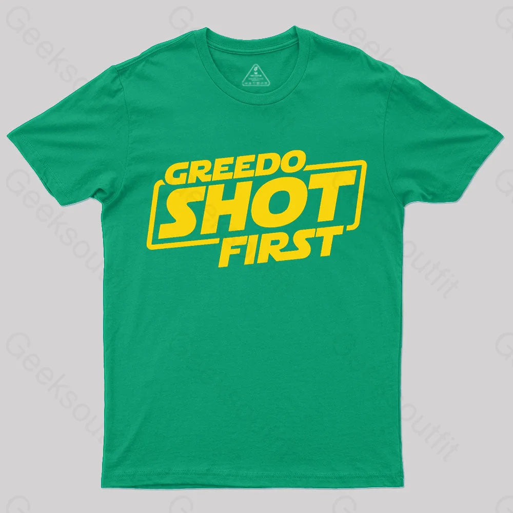 Greedo Shot First Geek T-Shirt Green / S