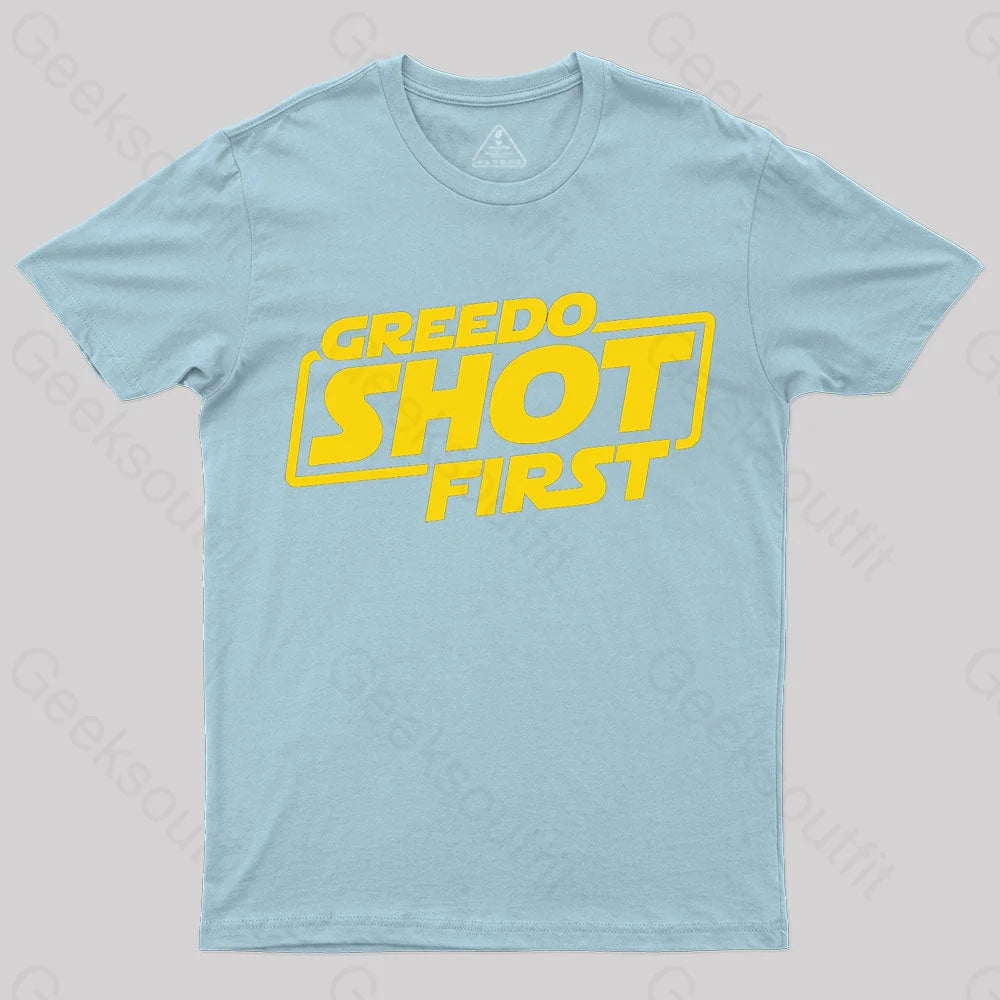 Greedo Shot First Geek T-Shirt Light Blue / S