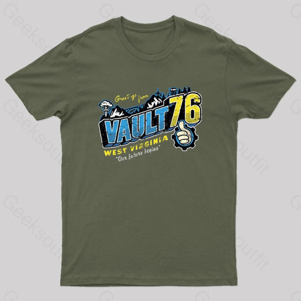 Greetings From Wv Vault Geek T-Shirt Army Green / S