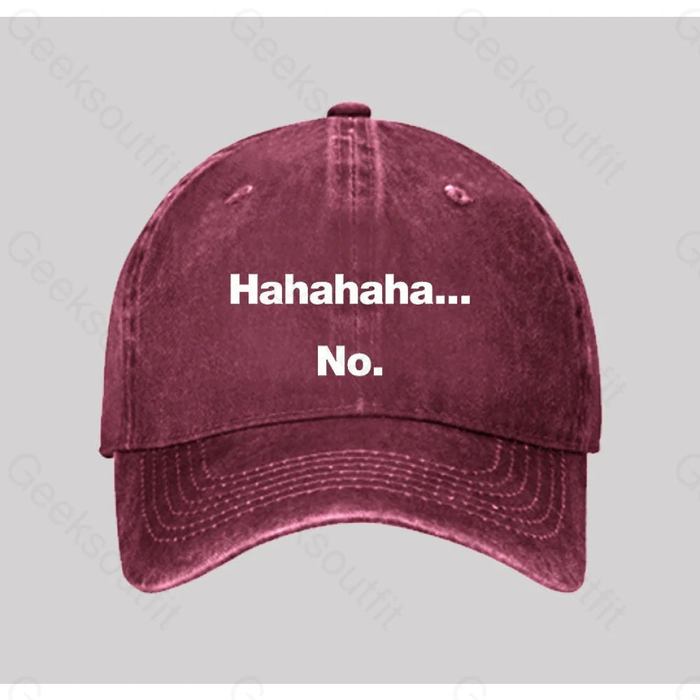 Hahahaha.... No Washed Vintage Baseball Cap Red