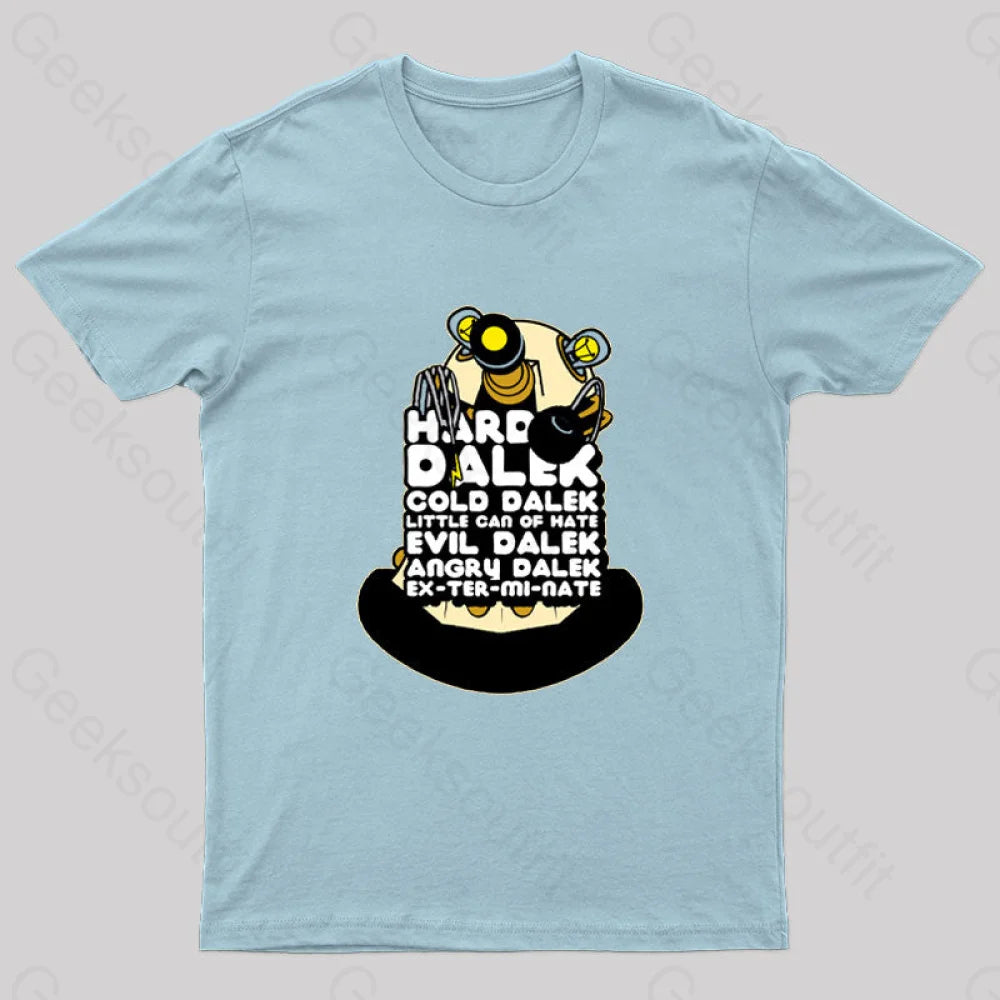 Hard Dalek Geek T-Shirt Light Blue / S