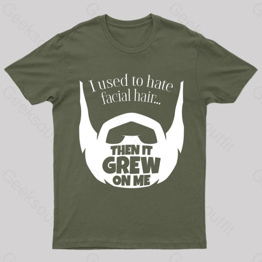 Hate Facial Hair Geek T-Shirt Army Green / S