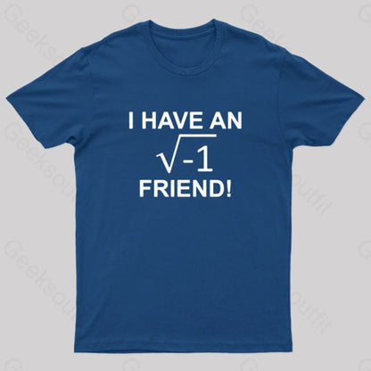 Have An Imaginary Friend Geek T-Shirt Navy / S