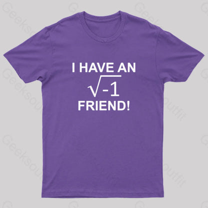 Have An Imaginary Friend Geek T-Shirt Purple / S