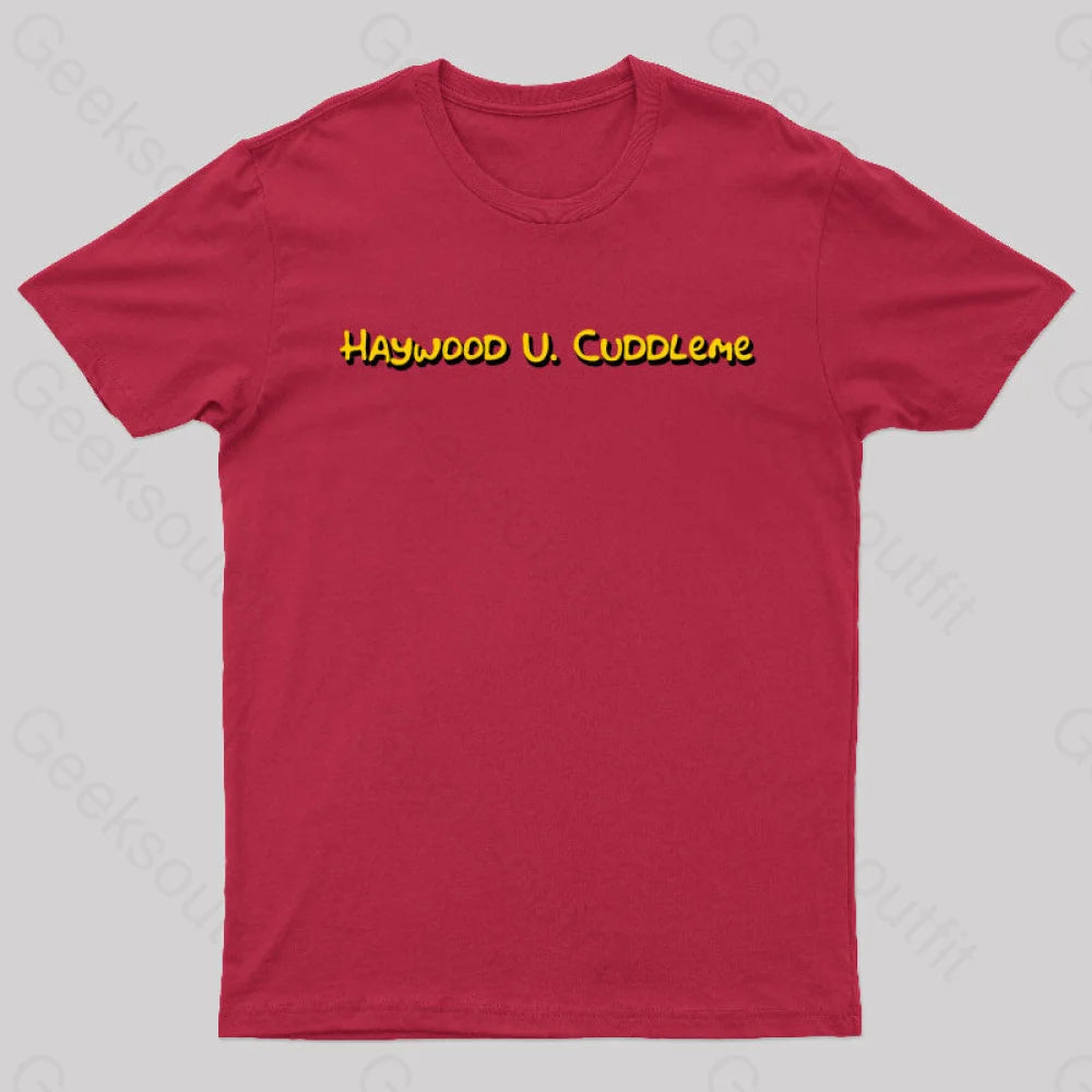 Haywood U Cuddleme Geek T-Shirt Red / S