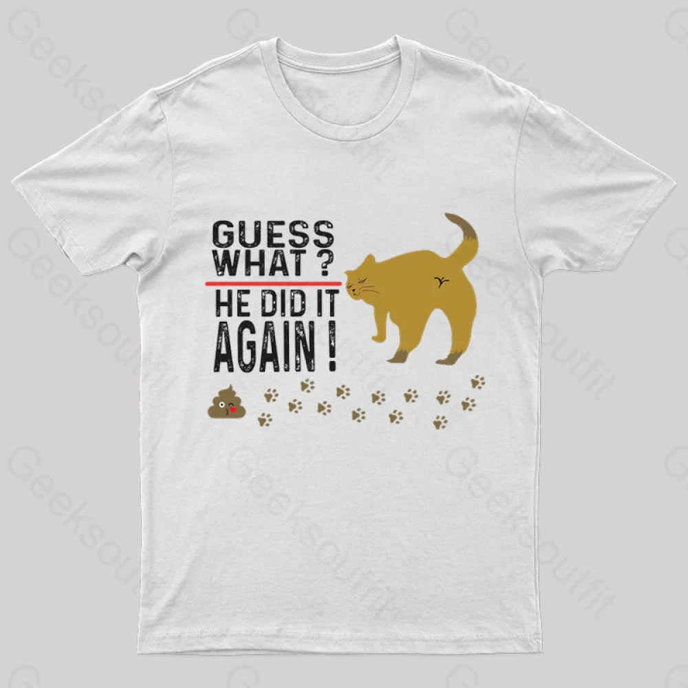 He Did It Again Nerd T-Shirt White / S