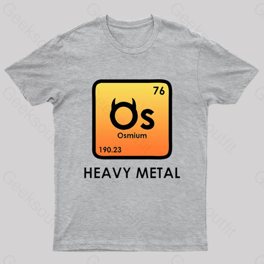 Heavy Metal Osmium Nerd T-Shirt Grey / S