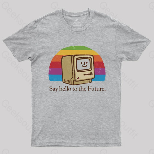 Hello Future T-Shirt Grey / S