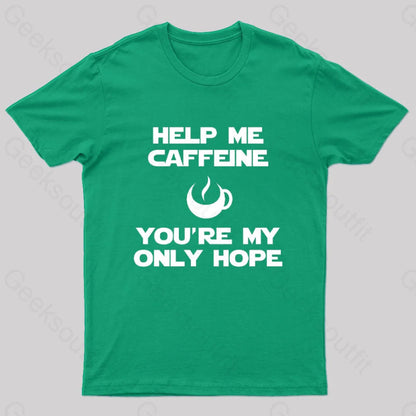 Help Me Caffeine Geek T-Shirt Green / S