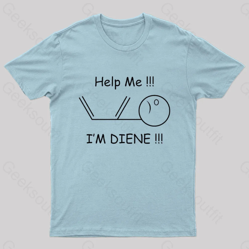 Help Me I’m Diene Geek T-Shirt Light Blue / S