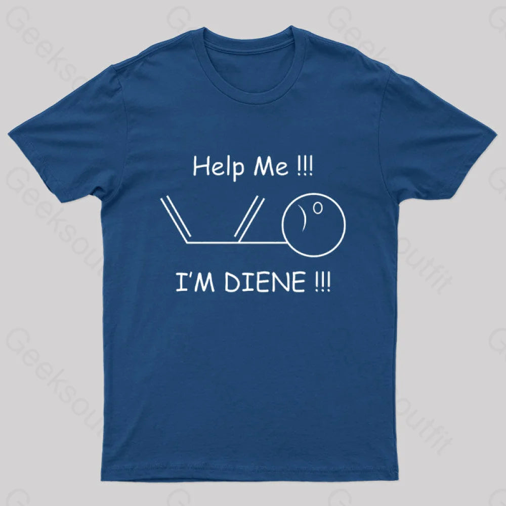 Help Me I’m Diene Geek T-Shirt Navy / S