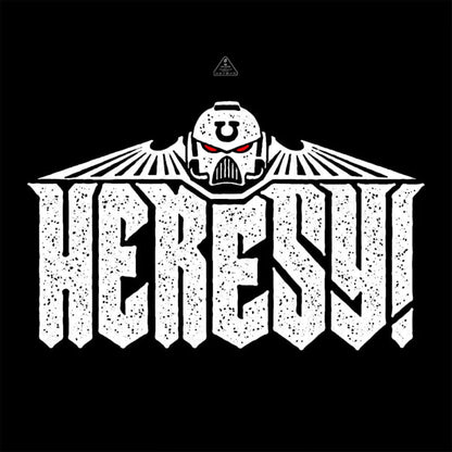 Heresy! T-Shirt